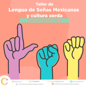 Vuelve a la información: https://cles.mx/lsm-y-cultura-sorda